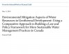 Image of “Environmental Mitigation Aspects of Water Resources in Geothermal Development: Using a Comparative Approach in Building a Law and Policy Framework for More Sustainable Water Management Practices in Canada”