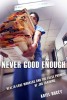 Image of Never Good Enough: Health Care Workers and the False Promise of Job Training